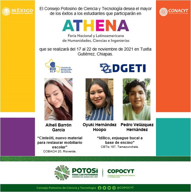 Estudiantes potosinos presentarán novedosos proyectos científicos y tecnológicos en feria de ciencias Athena , del 17 al 22 de noviembre.