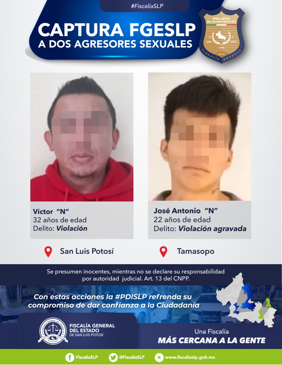 La Fiscalía General del Estado (FGE) llevó a cabo la detención de dos probables agresores sexuales en San Luis Potosí y Tamasopo.