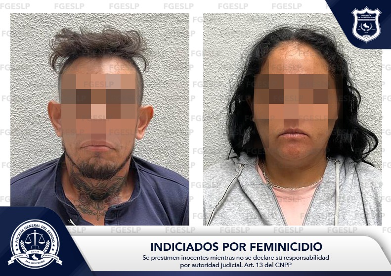 FGESLP aprehendió esta mañana de sábado 14 de octubre a Flor "N" y Margarito "N", a quienes se les señala por el delito de feminicidio