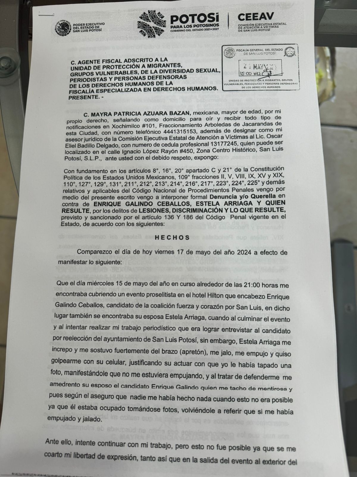 Periodista presenta denuncia contra Galindo y su esposa