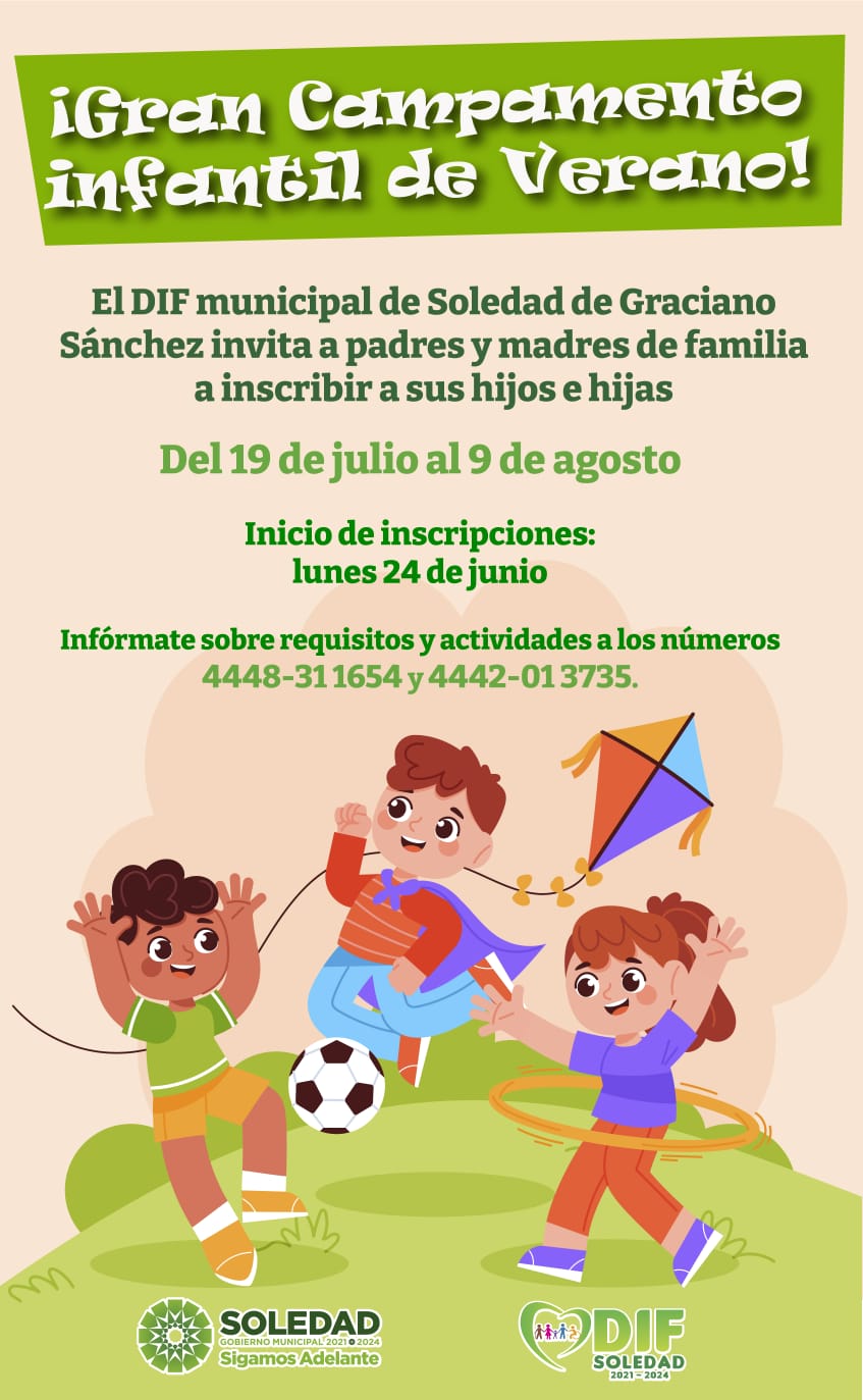 DIF municipal de Soledad invita a su campamento de verano 2024