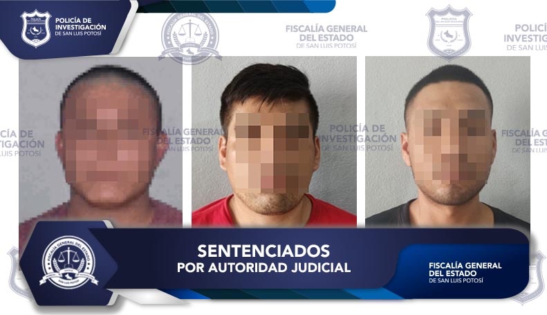 FGESLP obtiene condena de 50 años de prisión para tres acusados de secuestro en Tamuín