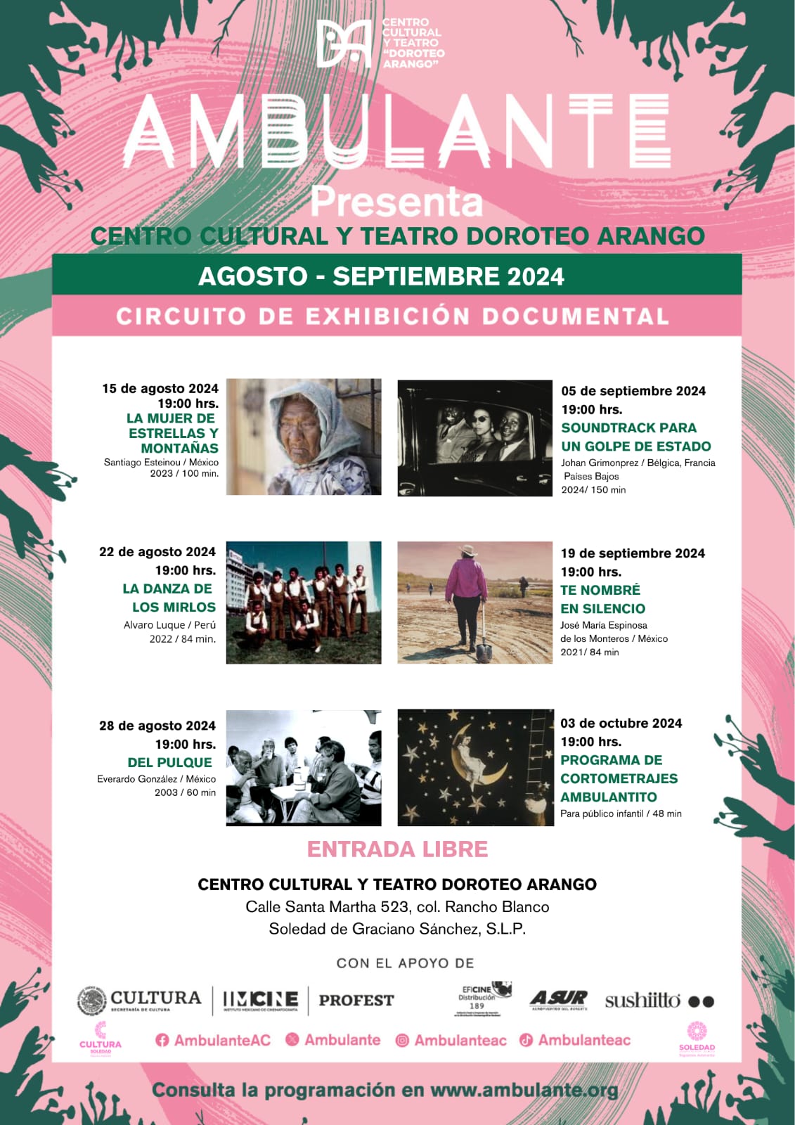 Festival de cine documental "ambulante presenta" en Soledad de Graciano Sánchez