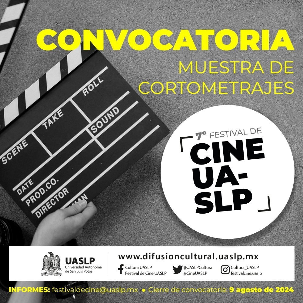 Se invita a participar en la 4ta. Muestra de Cortometrajes del 7º Festival de Cine UASLP