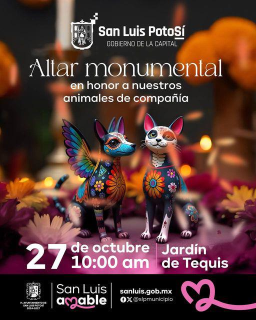 Gobierno de la Capital invita a las y los potosinos a homenajear a los animales de compañía, en el altar monumental - La Regidora Maritza Jenith Vázquez recuerda que este Altar estará en el jardín de Tequis a partir del próximo domingo 27. - Como parte del fomento del bienestar animal impulsado por el Gobierno de la Capital, también se respalda esta iniciativa de la agrupación “Buscando una Casita”. Con el propósito de mantener nuestras tradiciones, pero también para reconocer a los animales que forman parte de las familias, la Regidora que preside la Comisión de Servicios Municipales, Maritza Jenith Vázquez Pérez, invita a la población en general a participar y disfrutar del Altar Monumental para recordar a los animales de compañía que ya partieron. Con este Altar inician las actividades por parte del Ayuntamiento Capitalino, en el marco de las festividades del Día de Muertos. Estará expuesto a partir del próximo domingo 27 de octubre en el jardín de Tequis. Esta es una iniciativa de la agrupación “Buscando una Casita”, no obstante, es respaldada por el Gobierno de la Capital como parte de las acciones para fomentar el bienestar animal en San Luis Potosí, a la que también se suma la Comisión edilicia de Servicios Municipales, pero la invitación es abierta a quienes deseen asistir a este evento en memoria de esos seres que también son y fueron integrantes de nuestras familias. “Es un gran homenaje a nuestros animalitos de compañía que han partido y aprovechando estas celebraciones relativas al Día de Muertos, se refuerza la creencia popular de que es el 27 de octubre cuando regresan a casa”, añadió Maritza Jenith Vázquez. De ahí que se suman esfuerzos entre la autoridad capitalina con asociaciones civiles, añadió la Regidora panista, “ya que con la instalación del tradicional Altar Monumental, sin duda, también se promueven nuestras tradiciones con esta iniciativa de la citada agrupación protectora de animales, junto con las acciones emprendidas por el Gobierno Municipal a favor del bienestar animal”.