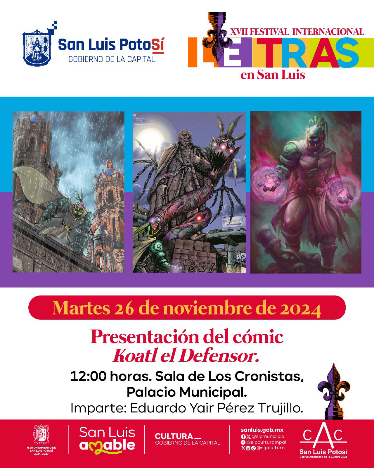 Se presentará el Cómic Potosino “Koatl El Defensor”, en el marco del Festival Internacional Letras en San Luis